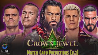 WWE Crown Jewel 2024 Match Card predictions v2  WWE Crown Jewel 2024 Dream Match Card [upl. by Gaul968]