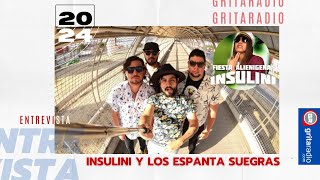 Insulini y Los Espanta Suegras En Entrevista Para Gritaradio [upl. by Aihsened]