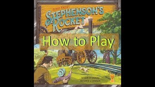 Stephensons Rocket 2018 Republished Board Game [upl. by Tterag425]