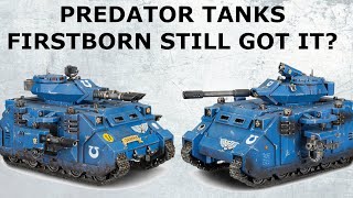 Predators showing that firstborn are still good  Space Marines Warhammer 40k [upl. by Gothar]