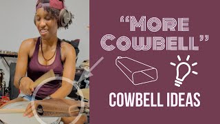 “More Cowbell”  I Have An Idea  Meinl Percussion Best Cowbell Demo [upl. by Orazal]