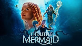 The Little Mermaid 2023 Movie  Halle BaileyJonah HauerKingDaveed Diggs  Fact amp Review [upl. by Elleined]