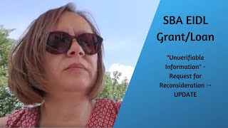 SBA EIDL Grant Loan  Unverifiable Information  Request for Reconsideration  small business update [upl. by Clyde]