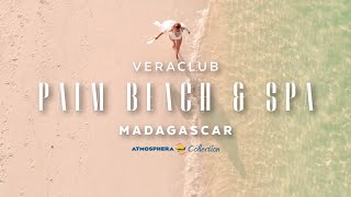 Villaggi Madagascar  Veraclub Palm Beach amp Spa [upl. by Aihsekal]