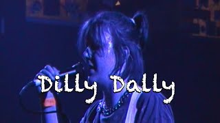 Dilly Dally live at Lees Palace Farewell Show 2 [upl. by Delp]