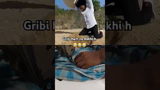 Gribi ham ne dekhi h comedy funny fun memes funnymemes vikramcomedyvideo surajroxfunnyvibeo [upl. by Ayotak]