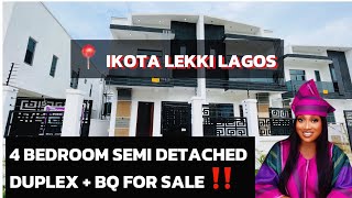 4 BEDROOM SEMI DETACHED DUPLEX  BQ FOR SALE IN IKOTA LEKKI LAGOS ‼️‼️ [upl. by Aber]