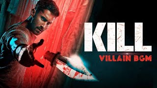 Kill Movie Villain BGM Raghav Juyal Lakshya amp Tanya Maniktala BGM BollyWood Kill Movie [upl. by Thora]