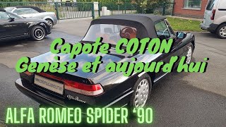 EP191  La capote en COTON sur lALFA ROMEO Spider série 4 [upl. by Ybrik]