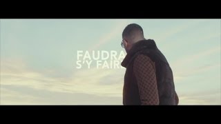 Kamikaz  Faudra sy faire Clip Officiel [upl. by Ettenim]