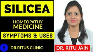 SILICEA  HOMEOPATHIC MEDICINE USES amp SYMPTOMS [upl. by Assenar]