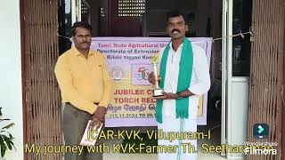 ICAR KVKVillupuram I My Journey with KVK Farmer Th Seetharaman [upl. by Azelea968]