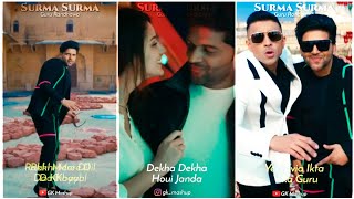 Surma Surma  Guru Randhawa  Jay Scen  WhatsApp Status Fullscreen  GK Mashup [upl. by Henka]