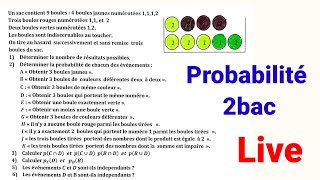 Probabilité 2bac  exercice corrigé  live [upl. by Jews786]