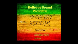 Unity Love Riddim Clean Reggae Mix 2k24 Featuring Ras Beru Simple Cool Voice Simple B amp Trapycal [upl. by Airyk183]