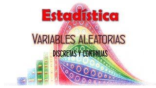 Variables aleatorias discretas y continuas  Estadistica UNED [upl. by Llatsyrk]