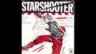 STARSHOOTER quel bel avenir [upl. by Derry302]