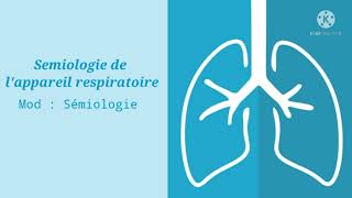 Sémiologie de lappareil respiratoire [upl. by Platt]