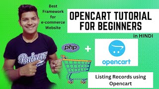 Listing Records using Opencart  Opencart Tutorial for beginners in HINDI [upl. by Immat]