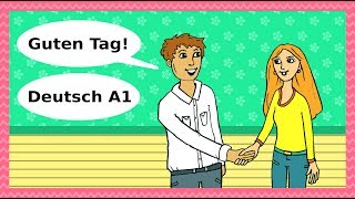 Deutsch A1  Guten Tag Begrüßungen Höflichkeit amp Kennenlernen  Basic German for beginners [upl. by Engelbert]