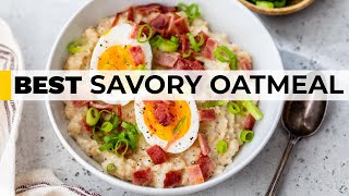 SAVORY OATMEAL  easy healthy breakfast idea [upl. by Dihsar]