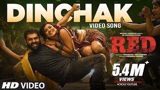 Dinchak Video Song  RED  Ram Pothineni Hebah Patel  Mani Sharma  Kishore Tirumala [upl. by Fasa]