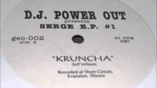 DJ Power Out  Kruncha [upl. by Jordanson]