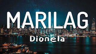 Dionela  Marilag Lyrics  HD [upl. by Neva534]