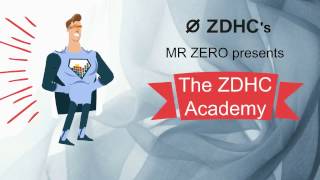 The ZDHC Academy [upl. by Changaris]