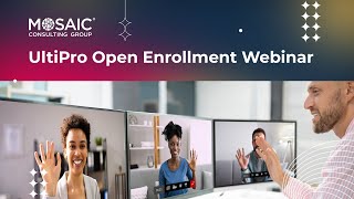 UltiPro Open Enrollment Webinar [upl. by Alekat682]