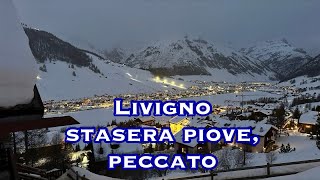 Livigno 24 gennaio 2024 sera e piove [upl. by Sisenej]