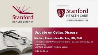 Update on Celiac Disease [upl. by Annuahs]