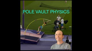 Video Analysis Physics World Record Pole Vault [upl. by Stevana]