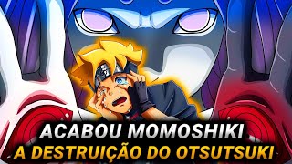 O FIM DO MOMOSHIKI BORUTO FINALMENTE CONSEGUE SE LIVRAR DO OTSUTSUKI [upl. by Phenica]