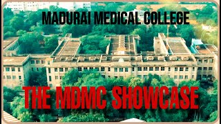 The Madurai Medical College Showcase  Mavericz20  Complete Campus Guide [upl. by Veator]