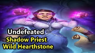 Undefeated Shadow Priest  Wild Hearthstone [upl. by Ramgad930]