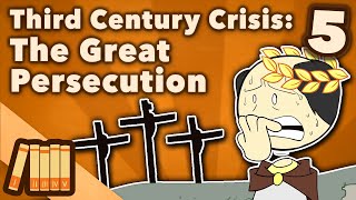 Third Century Crisis  The Great Persecution  Roman History  Extra History  Part 5 [upl. by Niuqaoj]