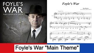 Foyles War  Main Theme  Jim Parker piano [upl. by Recneps]