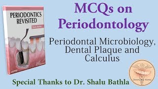 Periodontal Microbiology Dental Plaque and Calculus  Periodontics Revisited  Part 2 [upl. by Ennis569]