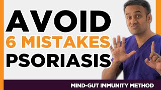 Avoid 6 Mistakes Psoriasis Psoriatic Arthritis SIBO IMO Candida Leaky Gut Histamine Food [upl. by Etiuqal]