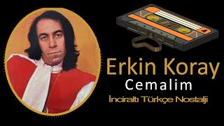 Erkin Koray  Cemalim [upl. by Aihsemat]