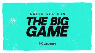 GoDaddy  The Big Game  2925 [upl. by Aiderfla]