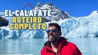 O que fazer em EL CALAFATE  ROTEIRO COMPLETO [upl. by Debora]