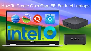 Creating OpenCore EFI for Intel Laptops using Windows Linux or macOS  Hackintosh  Step By Step [upl. by Yaron]