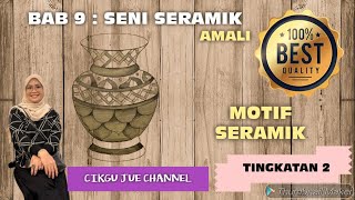 TINGKATAN 2  BAB 9  SENI SERAMIK  AMALI [upl. by Nonnaehr]