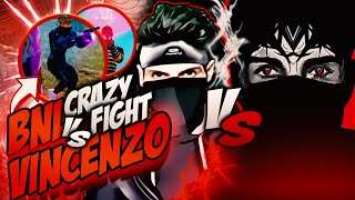 BNL VS VINCENZO V2 Crazy Fight 🔥🔥 [upl. by Nogras]