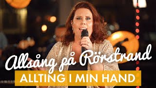 Allting i min hand  Evelina Gard  Allsång på Rörstrand [upl. by Shore]