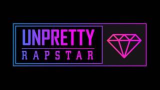 UNPRETTY RAPSTAR Vol3  She′s Coming Male Version [upl. by Shaum]