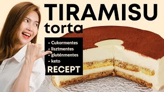 Tiramisu Torta cukormentes recept  lisztmentes gluténmentes keto barát [upl. by Birgitta452]