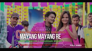 Mayang Mayang  New Ho Munda Full Video Song 2025  Dandom Star newhomundasong2025 [upl. by Alesiram]